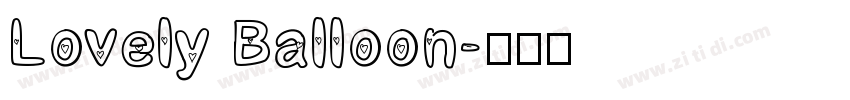 Lovely Balloon字体转换